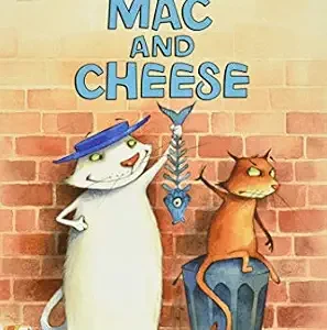 Mac and Cheese: A Funny Friendship Story About Opposites for Children (Ages 4–8) (I Can Read Level 1)