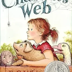 Charlotte's Web: A Newbery Honor Award Winner – The Beloved Classic Novel About a Pig, a Spider, and the Power of Friendship