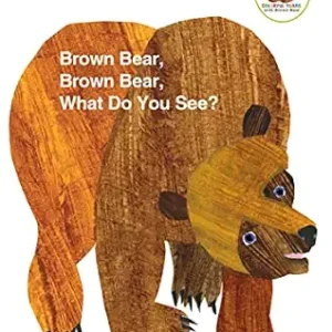 Brown Bear, Brown Bear, What Do You See?: 50th Anniversary Edition