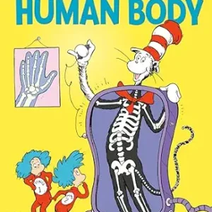 Inside Your Outside! All About the Human Body (The Cat in the Hat's Learning Library)