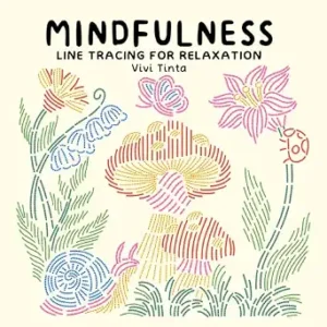 Mindfulness: Line Tracing for Relaxation