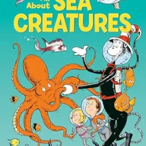 Wish for a Fish: All About Sea Creatures (The Cat in the Hat's Learning Library)