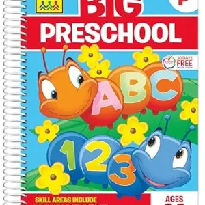 School Zone Big Preschool Workbook: 320 Spiral-Bound Pages, Pre-K, Colors, Shapes, Numbers, Early Math, Alphabet, Pre-Writing, Phonics, Following Directions, Ages 3-5
