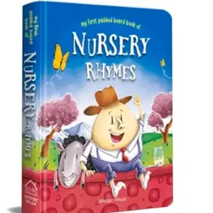 Nursery Rhymes Board Book (My First Book Series): Illustrated Classic Nursery Rhymes