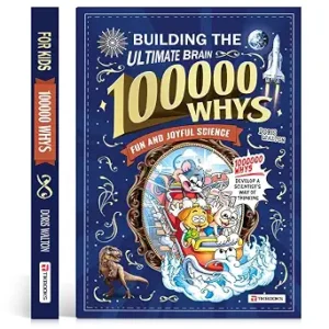 Children's encyclopedia "Why 100,000?" Extracurricular reading for primary school students (Building The Ultimate Brain)